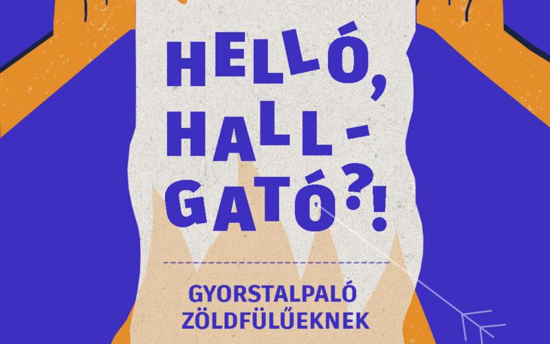 Üdvözöllek, Kedves Hallgató! - Gyors útmutató a zöldfülűeknek, avagy hogyan navigálj az egyetemi élet kihívásain?